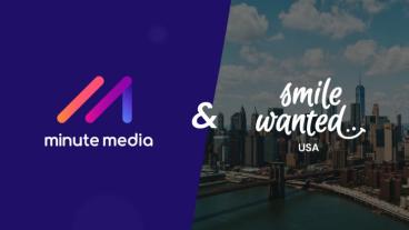 minute media et smile wanted
